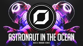 PSY-TRANCE ◉ Masked Wolf - Astronaut In The Ocean (MEIS & Mahori Remix)