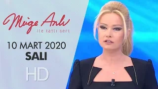 Müge Anlı İle Tatlı Sert 10 Mart 2020  | Salı