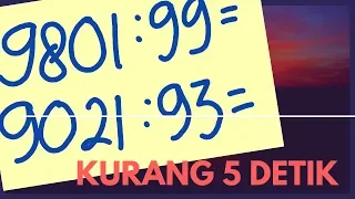 Trik Pembagian Cepat Kurang 5 Detik Serba Bisa Paman APIQ