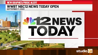 WWBT NBC12 News Today Open, 9/11/2023 (New Graphics/Music)