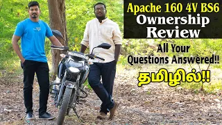 Ownership Review - Apache 160 4V BS6 | Subscribers Questions Answered | தமிழில்
