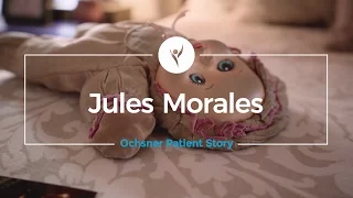 Ochsner Patient Story: Jules Morales
