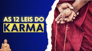 AS 12 LEIS DO KARMA DO BUDISMO