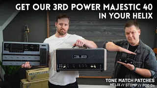 3P Majesty Tone Match patch - Line 6 HX Demo // Helix, HX Stomp, POD Go // 3rd Power Majestic 40