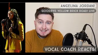 Vocal Coach Reacts! Angelina Jordan! Goodbye Yellow Brick Road! Live!