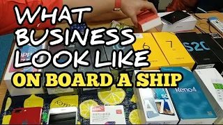 HAVE YOU EVER WONDER WHAT BUSINESS LOOK LIKE ON BOARD A SHIP