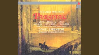 Parsifal, Act 1: "He! Ho! Waldhüter ihr" (Gurnemanz, 1st Knight, 2nd Knight, 1st Squire, 2nd...