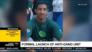 Formal launch of anti-gang unit