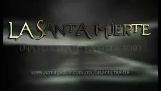 Trailer: La Santa Muerte (Original)
