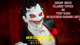 Mortal Kombat 11 Ultimate - Jigsaw Joker Tower On Very Hard No Matches/Rounds Lost