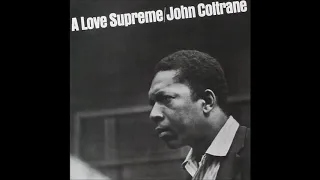 John Coltrane - A Love Supreme (1965) (Full Album)