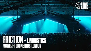 Friction + Linguistics - WAH10 at Drumsheds London 2024