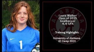 Laura Goalkeeper Highlights - Alabama ID Camp Training 2024