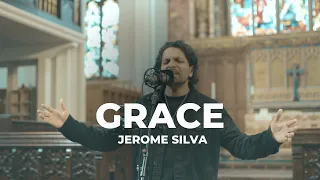 Grace - Jerome Silva (Official Music Video)