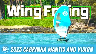 2023 Cabrinha Mantis and Vision Wings Overview
