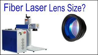 Best Lens Size for Your Fiber Laser?