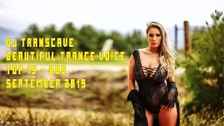 ►► DJ Transcave - Beautiful Trance Voice Top 15 [066 - September 2019] ◄◄ [REWORK]