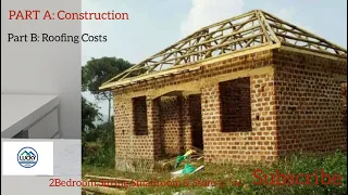Tuzimbe: Build 2 Bedroom, Small Room, Sitting &Store with only 5m : Part A