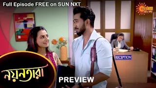 Nayantara - Preview | 17 May 2022 | Full Ep FREE on SUN NXT | Sun Bangla Serial