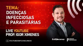 Doenças Infecciosas e Parasitárias para Concursos - Aula Gratuita - Professor Igor Ximenes