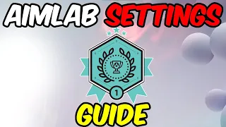 Aimlab Settings Guide