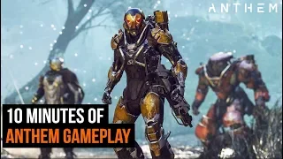 10 Minutes of Anthem Gameplay