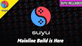 SUYU ANDROID OFFICIAL RELEASE | FULL GUIDE AND SETUP