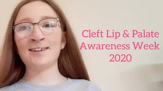 Cleft Lip & Palate Awareness Week 2020