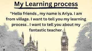 My Learning process || Learn English Through Story Level 1 || Graded Reader || Improve Your English