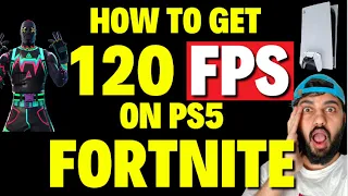 How to Get 120 FPS on Fortnite PS5 Step by Step