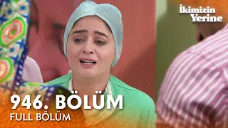 İkimizin Yerine Hint Dizisi | 946. Bölüm