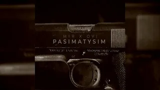 MIR x O V I - Pasimatysim (Bass Boosted)