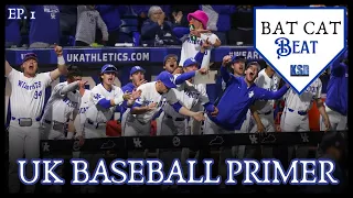 Kentucky Baseball is REALLY GOOD again | Bat Cat Beat