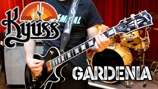 Kyuss 🏜️ Gardenia [Guitar Cover]