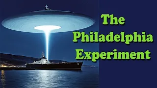 This Actually Happened?? The Philadelphia Experiment