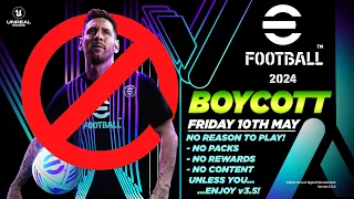 eFootball 2024 RULES for FRIDAY 10TH MAY BOYCOTT - DO NOT LOGIN!