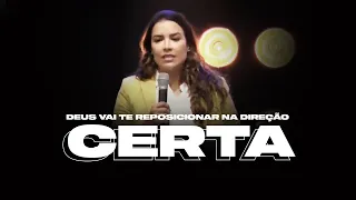 DEUS VAI TE REPOSICIONAR NA DIREÇÃO CERTA - Miss. Gabriela Lopes | Pregação