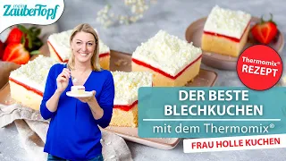 😍 😍 Frau Holle Kuchen | Der BESTE Blechkuchen, den du mit dem Thermomix® backen kannst