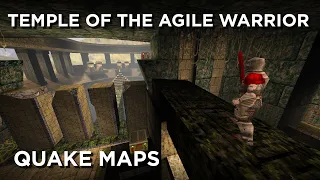 Quake Maps - Temple of the Agile Warrior