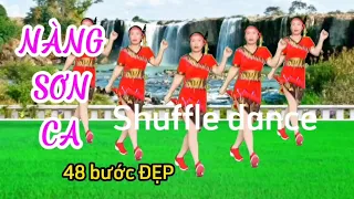 NÀNG SƠN CA/Shuffle Dance 48 bước CỰC ĐẸP - Biên đạo Trần Oanh mp