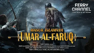 Perjalanan Umar bin khattab Masuk Islam yang heroik