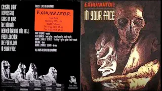 Exhumator | Germany | 1996 | In Your Face | Full Album | Thrash Metal | Rare Metal Album