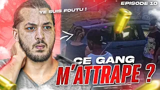 Ce gang m'attrape ? Yé suis foutu ! (Episode 10)