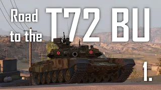 | Road to the T-72 BU - 1. | World of Tanks Console | WoT Console | Evolution |