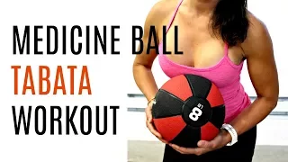 MEDICINE BALL WORKOUT - TABATA SUPERSETS FOR LEGS, ARMS & CORE