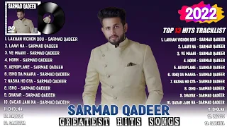 Sarmad Qadeer - Best Song Collection 2022 - Greatest Hits Song of All Time - Music Mix Playlist 2022