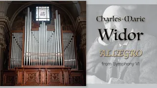 Charles-Marie Widor - ALLEGRO from Organ Symphony No.6, Op.42