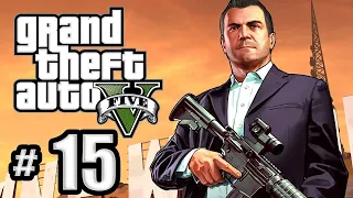Grand Theft Auto 5 Gameplay Walkthrough Part 15 - GTA 5 (HD)