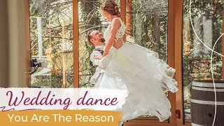You Are The Reason - Calum Scott ❤️ Wedding Dance ONLINE | First Dance Choreography