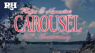 CAROUSEL 60th Anniversary - Fathom Events Trailer